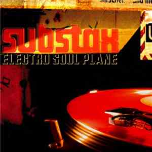 Substax - Electro Soul Plane