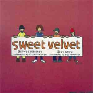 Sweet Velvet  - Sweeter Baby