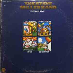 The Steve Miller Band - Your Saving Grace