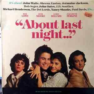 Various - "About Last Night..." Music From The Motion Picture