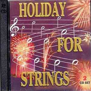 Various - Holiday For Strings