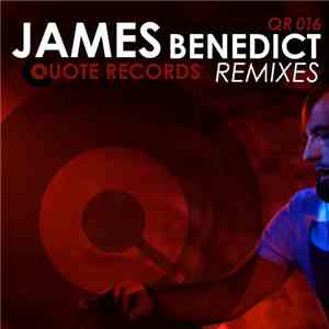 Various - James Benedict Remixes