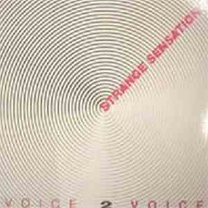 Voice 2 Voice - Strange Sensation
