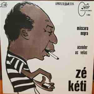 Zé Kéti - Máscara Negra / Acender As Velas