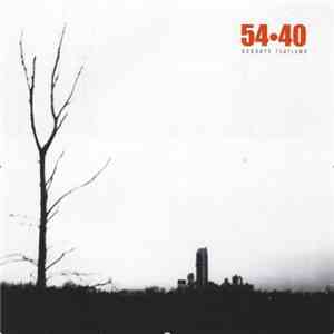 54-40 - Goodbye Flatland