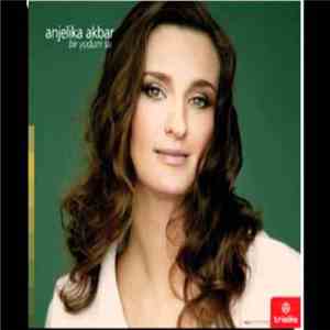 Anjelika Akbar - Bir Yudum Su