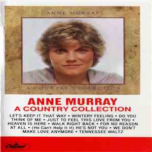 Anne Murray - A Country Collection