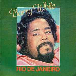 Barry White - Rio De Janeiro / Mi Nueva Cancion
