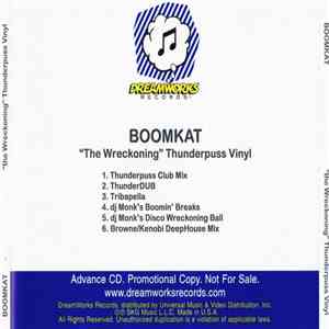 Boomkat - The Wreckoning (Thunderpuss Vinyl Remixes)