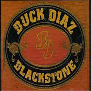 Buck Diaz - Blackstone