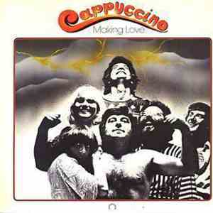 Cappuccino  - Making Love