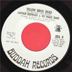 Captain Beefheart & His Magic Band - Yellow Brick Road / Abba Zaba