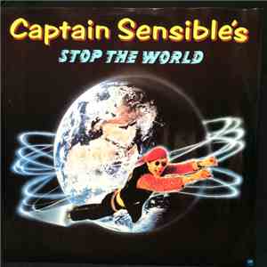 Captain Sensible - Stop The World