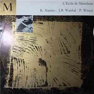 Carl Stamitz, Johann Baptist Vanhal, Peter Von Winter - L' Ecole De Mannheim