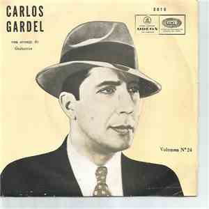 Carlos Gardel - Carlos Gardel Con Acompañamiento de Guitarras - Volumen N° 24