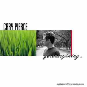 Cary Pierce - Foreverything Vol 1