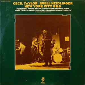 Cecil Taylor, Buell Neidlinger - New York City R&B