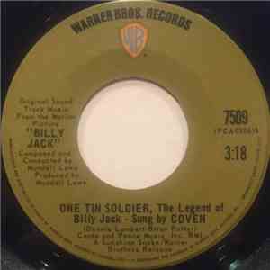 Coven  - One Tin Soldier (The Legend Of Billy Jack) / I Think You Always Knew (The Theme From Billy Jack)