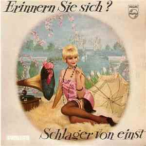 Die Rixdorfer Sänger - Béla Sanders Und Sein Tanzorchester - Erinnern Sie Sich? Schlager Von Einst