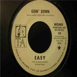 Easy  - Goin' Down