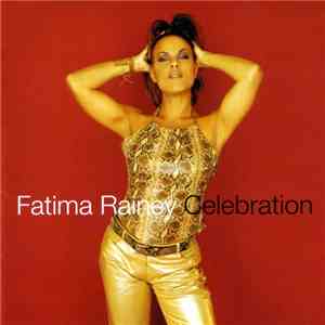 Fatima Rainey - Celebration