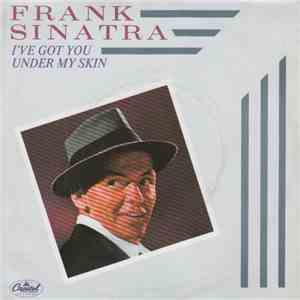 Frank Sinatra - I´ve Got You Under My Skin / Come Fly With Me