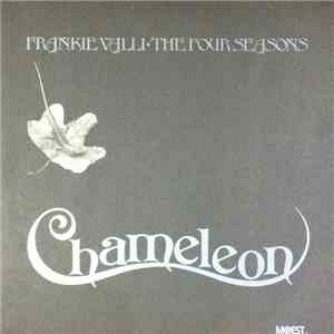 Frankie Valli - The Four Seasons - Chameleon