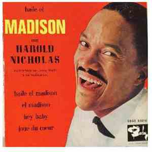 Harold Nicholas Acompañado Por Jimmy Walter y Sus Madisonistas - Baile El Madison Con Harold Nicholas