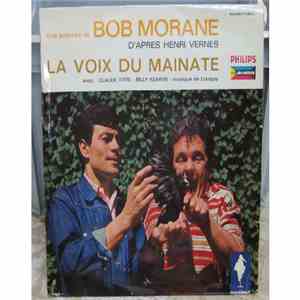 Henri Vernes - Une Aventure De Bob Morane - La Voix Du Mainate