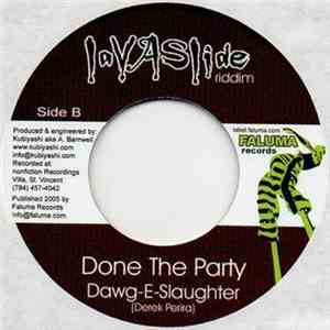 Jamsey P / Dawg E Slaughter - Madda Dan Dem / Done The Party