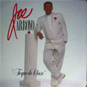 Joe Arroyo - Toque De Clase
