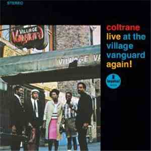John Coltrane - Live At The Village Vanguard Again!