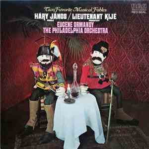 Kodály, Prokofieff, Eugene Ormandy, The Philadelphia Orchestra - Two Favorite Musical Fables - Háry János / Lieutenant Kijé