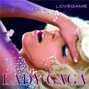 Lady Gaga - LoveGame