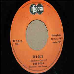 Los Ecos - Dime / Refugio