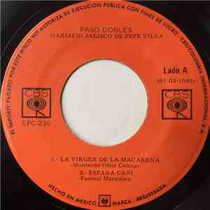 Mariachi Jalisco De Pepe Villa - La Virgen De La Macarena / España Cañi / El Gato Montes / Cielo Andaluz