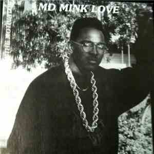 MD Mink Love - I'm The Motivator