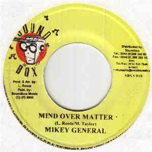Mikey General - Mind Over Matter