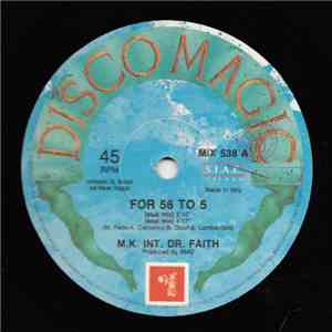 M.K. Int.Dr. Faith - For 56 To 5