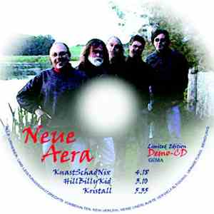 Neue Aera - Knast Schad Nix / Hill Billy Kid / Kristall
