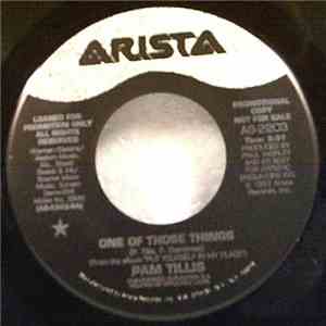 Pam Tillis - One Of Those Things
