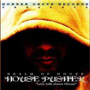 Realm Of House - Lets Talk About House