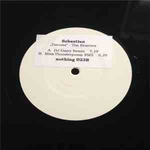 Sebastian  - Toccata - The Remixes