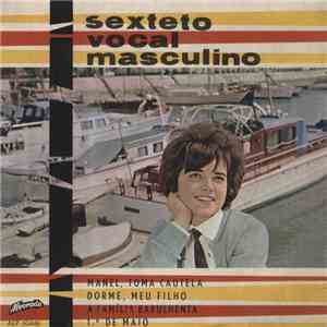 Sexteto Vocal Masculino - Sexteto Vocal Masculino