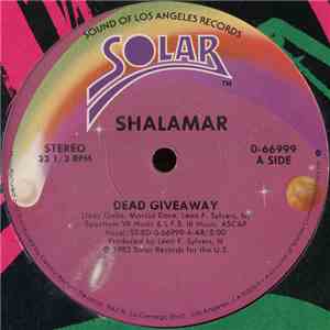 Shalamar - Dead Giveaway