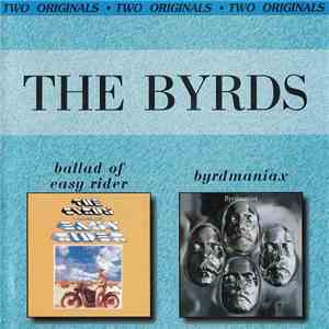 The Byrds - Ballad Of Easy Rider / Byrdmaniax