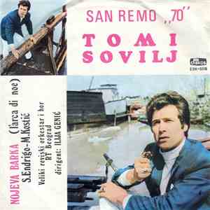 Tomi Sovilj - Nojeva Barka (L'Arca Di Noe) / Plava Pesma (Canzone Blu)
