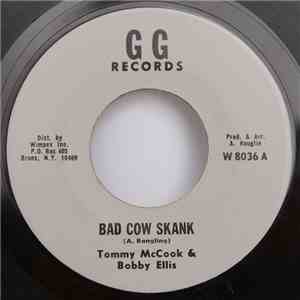 Tommy McCook & Bobby Ellis / Gladstone Anderson - Bad Cow Skank / Drummer Reach
