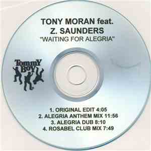 Tony Moran Feat. Z. Saunders - Waiting For Alegria
