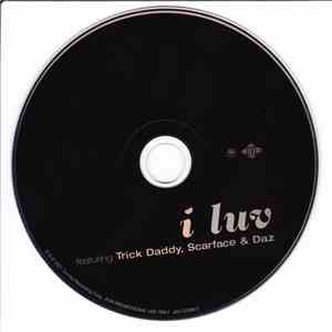 Too Short Featuring Trick Daddy, Scarface  & Daz - I Luv